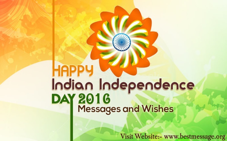Happy Indian Independence Day 2016 Messages and Wishes